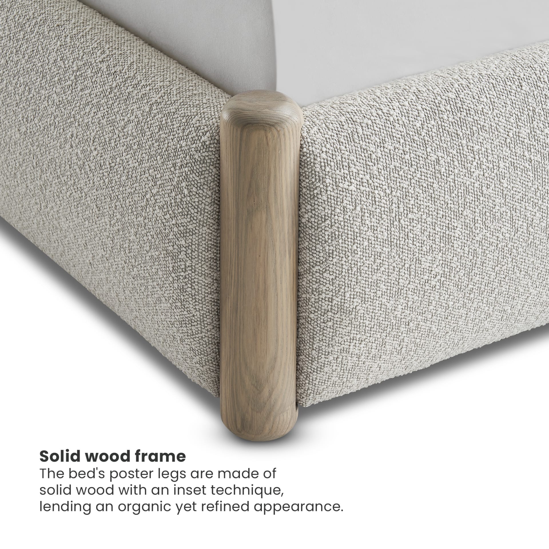 Solid wood frame of Boucle Bed